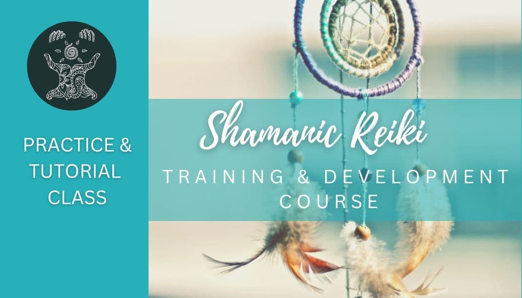 A Shamanic Reiki tutorial class